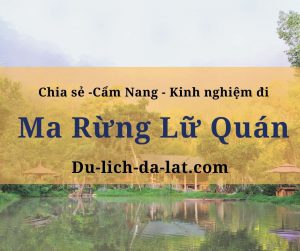 Ma Rừng Lữ Quán Đà Lạt