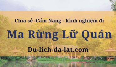 Ma Rừng Lữ Quán Đà Lạt