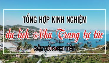 Kinh nghiệm du lịch Nha Trang