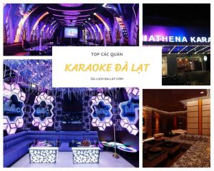 Karaoke Đà Lạt