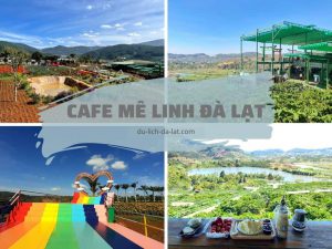 Cafe Mê Linh Đà Lạt