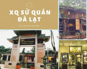 XQ Sử Quán Đà Lạt