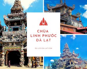 Chùa Linh Phước Đà Lạt