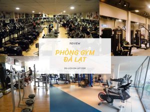 Phòng gym Đà Lạt