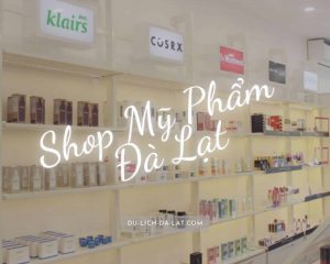 Shop mỹ phẩm Đà Lạt