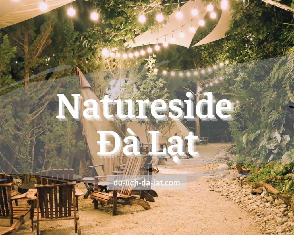 Natureside Đà Lạt
