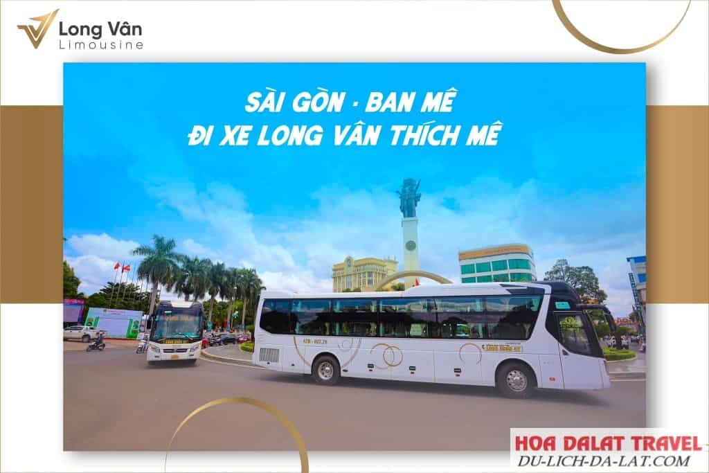 Dịch vụ xe Long Vân từ Sài Gòn đi Đăk Lăk và ngược lại