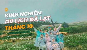 Du lịch Đà Lạt tháng 10