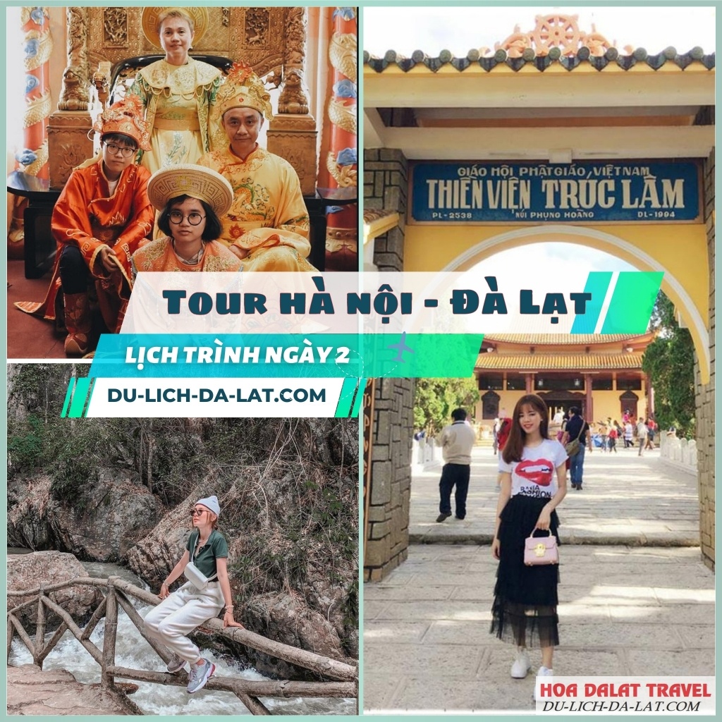 Lịch trình ngày 2 Tour Hà Nội Đà Lạt