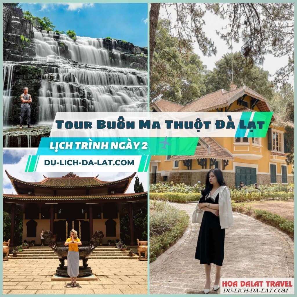 Lịch trình ngày 2 tour Buôn Ma Thuột - Đà Lạt.jpg
