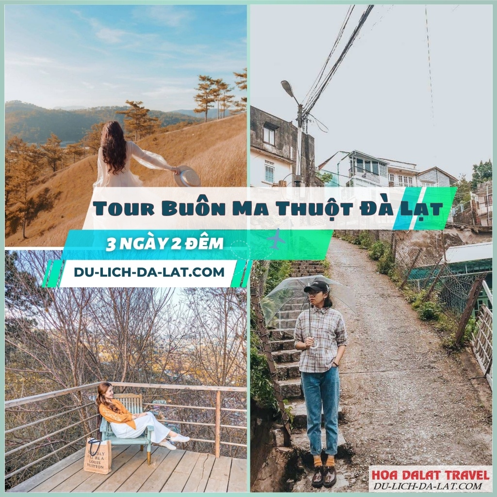 Tour du lịch Buôn Ma Thuột – Đà Lạt hấp dẫn