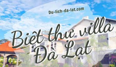 Biệt thự villa Đà Lạt