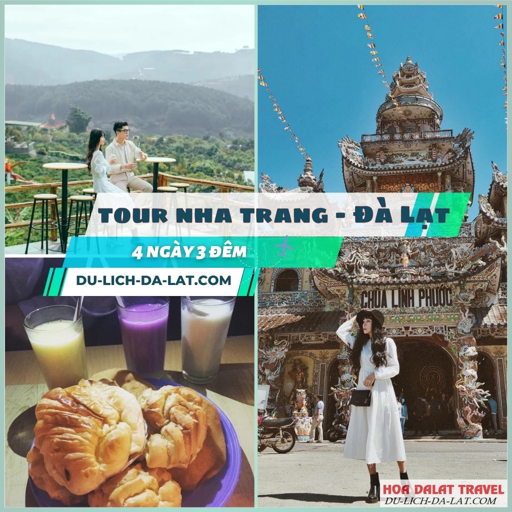 Tham gia tour Nha Trang Đà Lạt trọn gói 4N3Đ