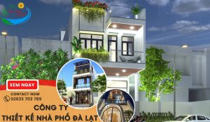 Công ty thiết kế nhà phố Đà Lạt