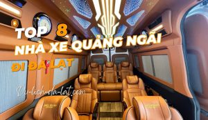 Nhà xe Quảng Ngãi đi Đà Lạt