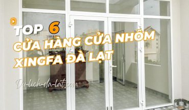 Cửa nhôm xingfa Đà Lạt