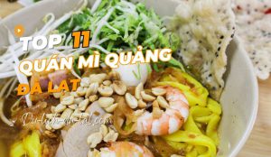 Mì quảng Đà Lạt