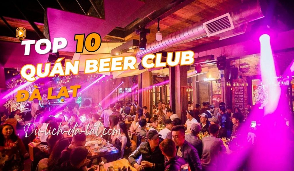 Quán beer club Đà Lạt