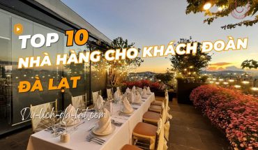 Nhà hàng cho khách đoàn Đà Lạt