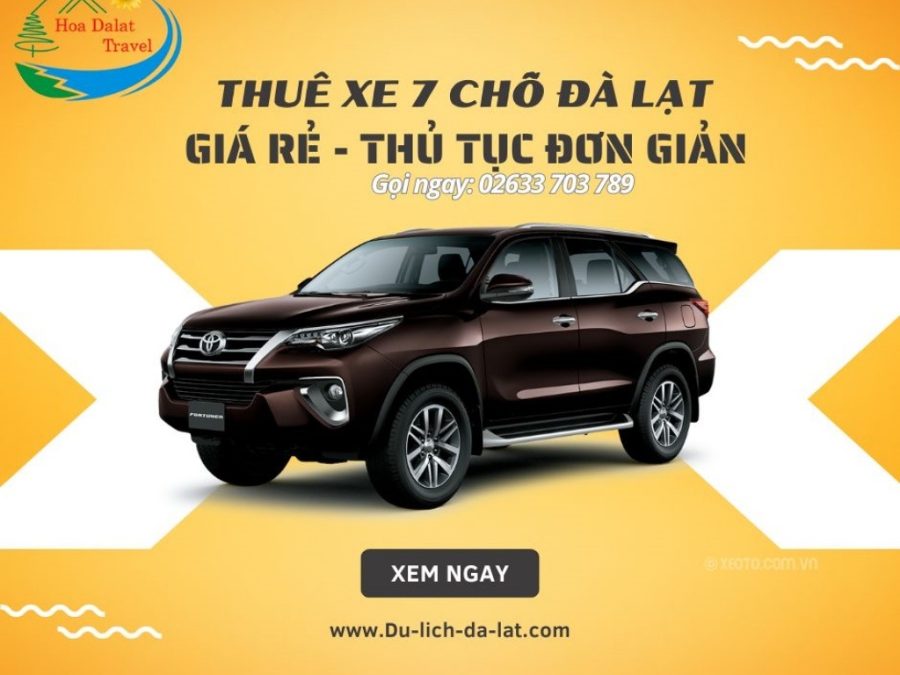 Thông tin liên hệ thuê xe 7 chỗ Đà Lạt