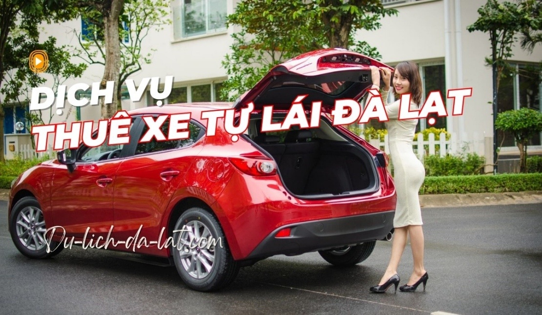 Thuê xe tự lái Đà Lạt