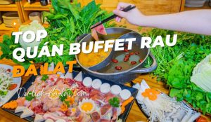 Buffet rau Đà Lạt