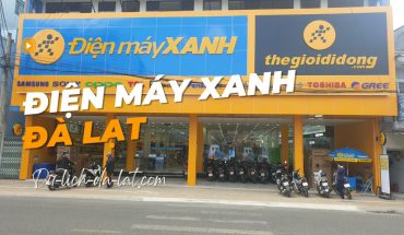 Điện máy xanh Đà Lạt