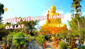 Thiền viện Vạn Hạnh Đà Lạt