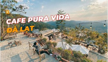 Cafe Pura Vida Đà Lạt