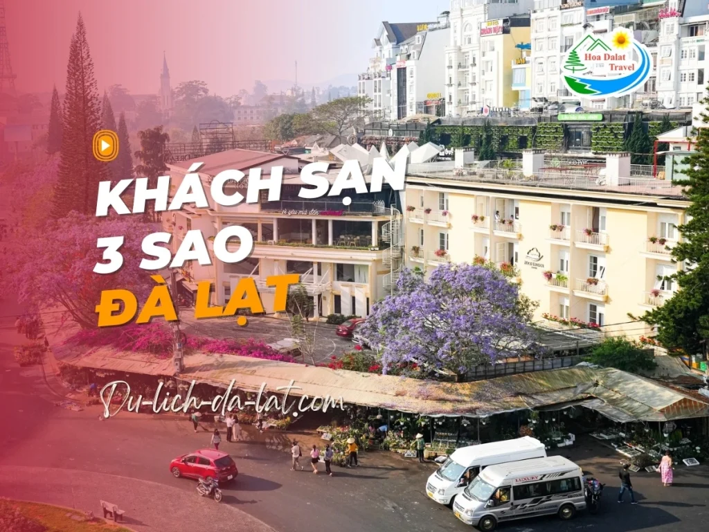 Khách sạn 3 sao Đà Lạt