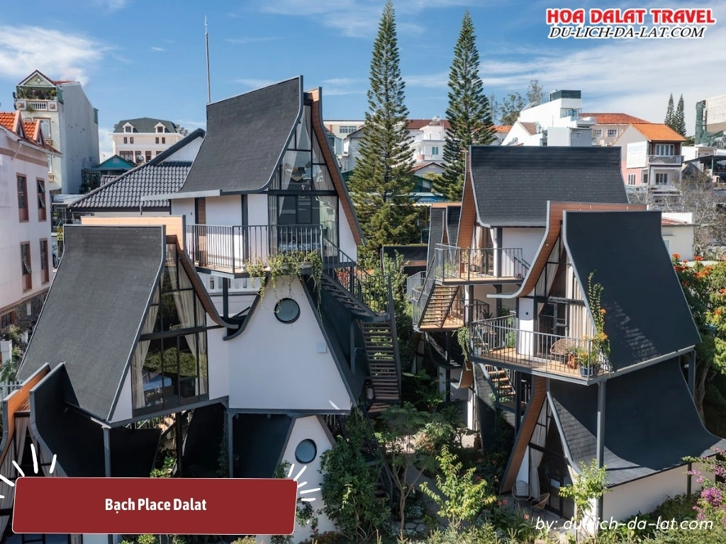 Bạch Place Dalat là một khu nghỉ dưỡng 3 sao kiến trúc tinh tế và độc đáo