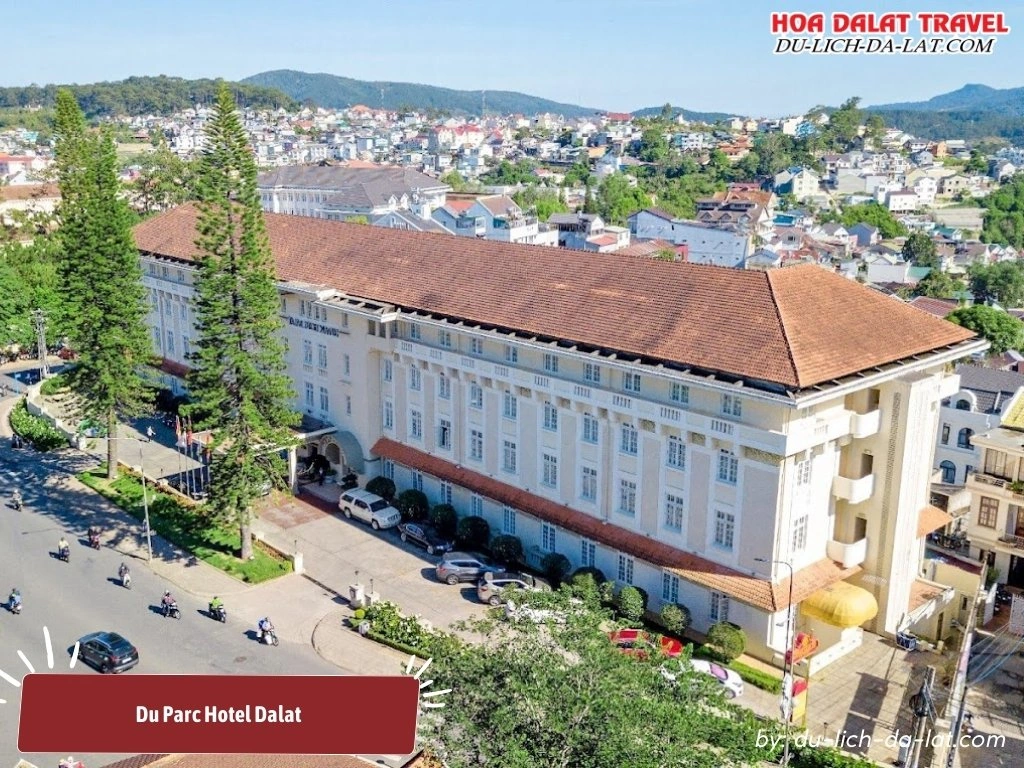 Du Parc Hotel Dalat mang đậm dấu ấn kiến trúc Pháp cổ điển từ những năm 1930