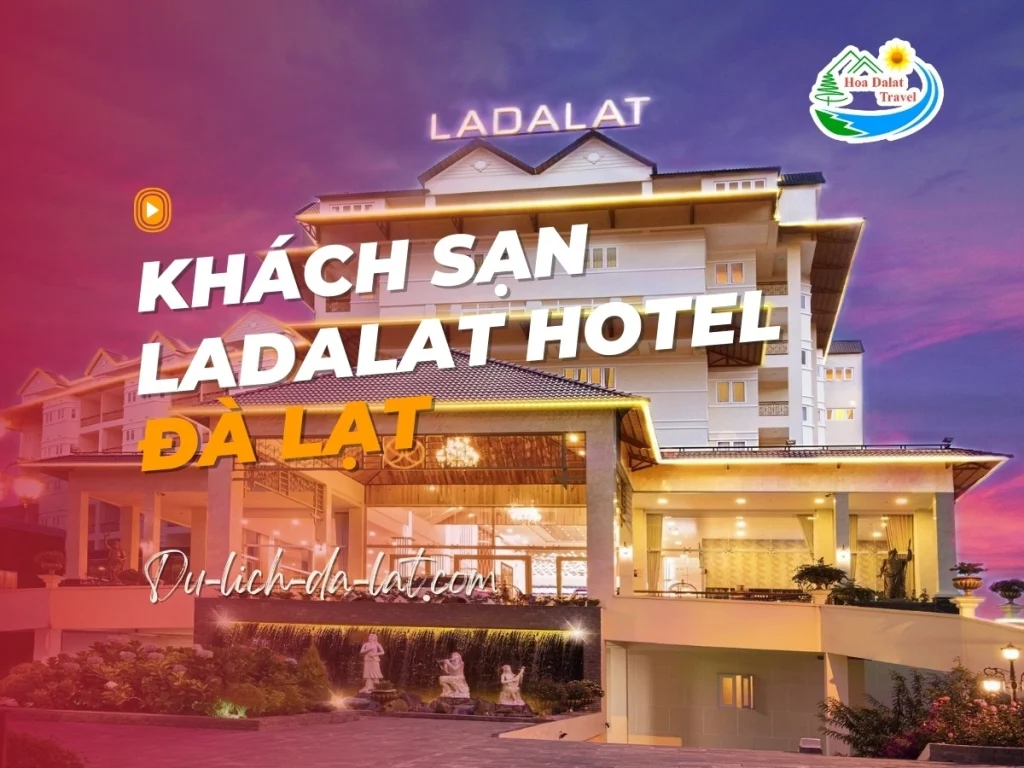 Ladalat hotel Dalat