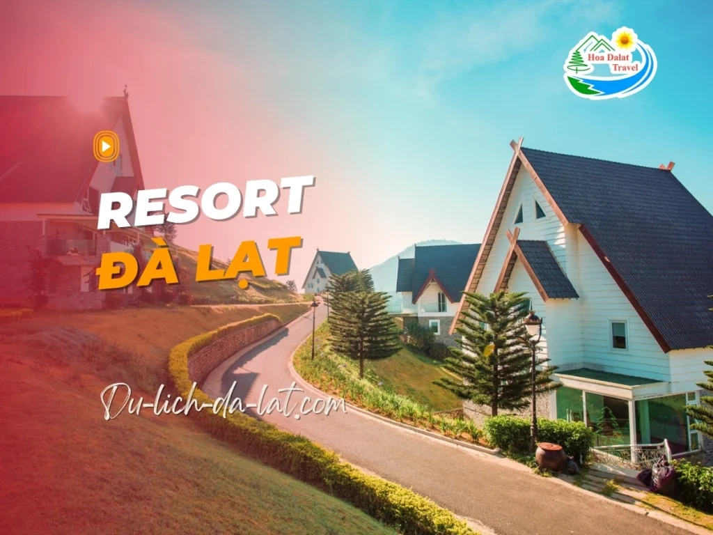 Resort Đà Lạt