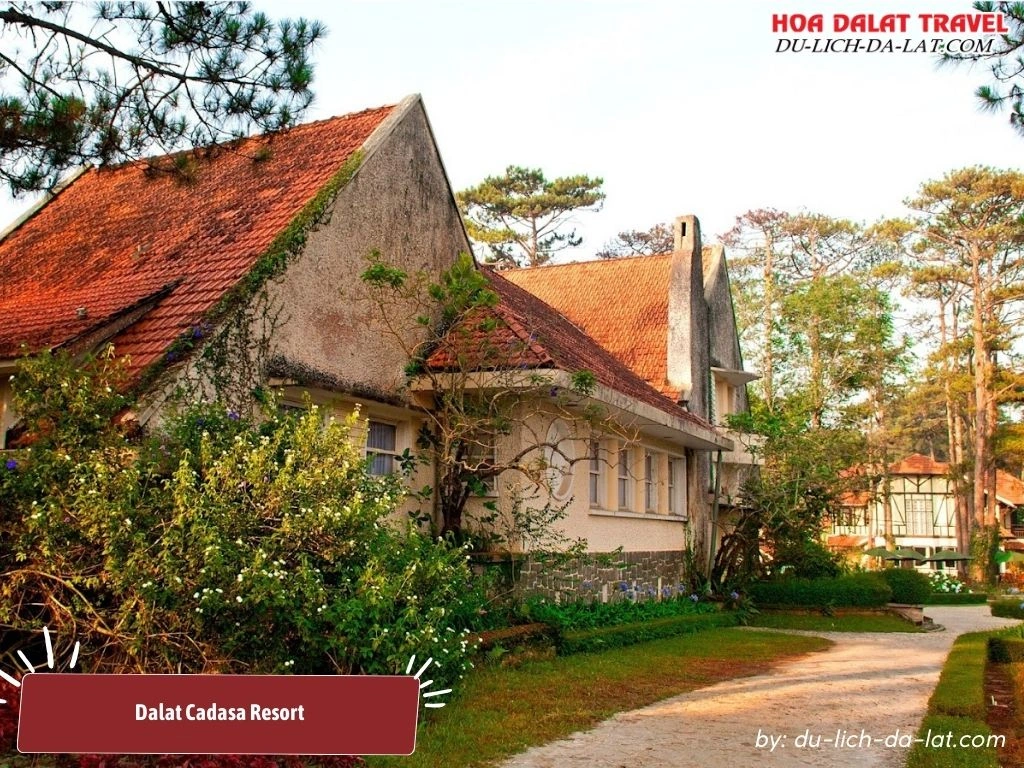 Dalat Cadasa Resort mang phong cách kiến trúc cổ kiểu Pháp độc đáo