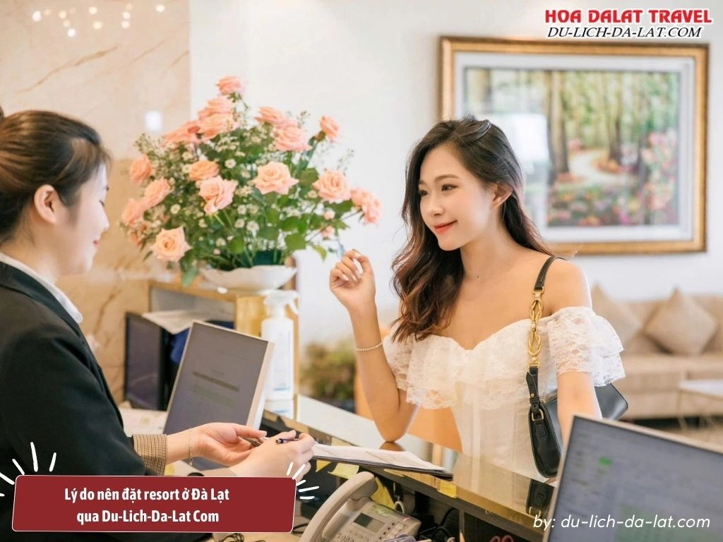 Lý do nên đặt resort ở Đà Lạt qua Du-Lich-Da-Lat Com