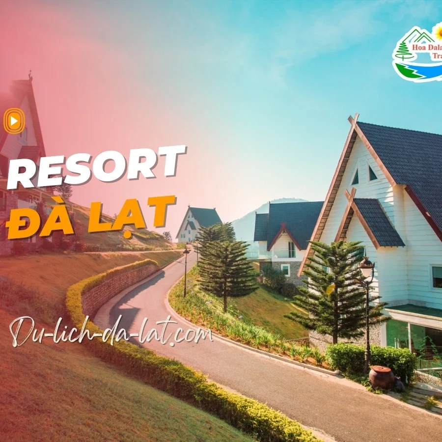 Đặt Resort Đà Lạt