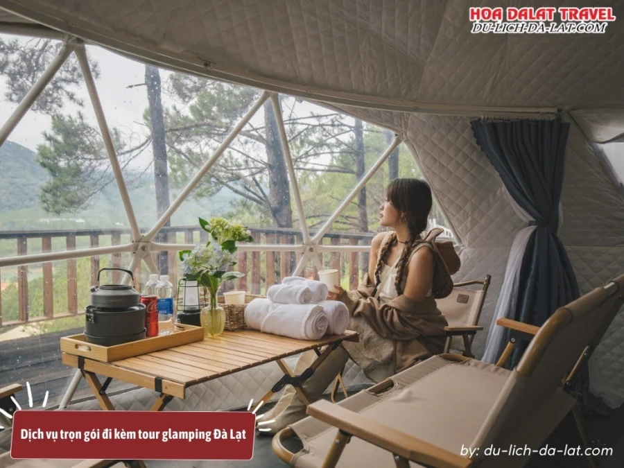 Dịch vụ trọn gói đi kèm tour glamping Đà Lạt