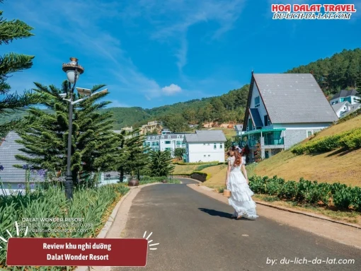 Review khu nghỉ dưỡng Dalat Wonder Resort