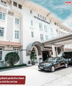 Lý do nên đặt phòng khách sạn Du Parc Hotel Dalat qua Du-Lich-Da-Lat Com