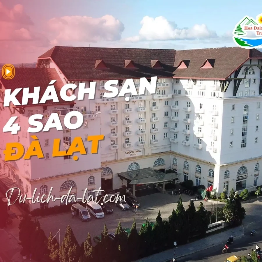 Khách sạn 4 sao Đà Lạt