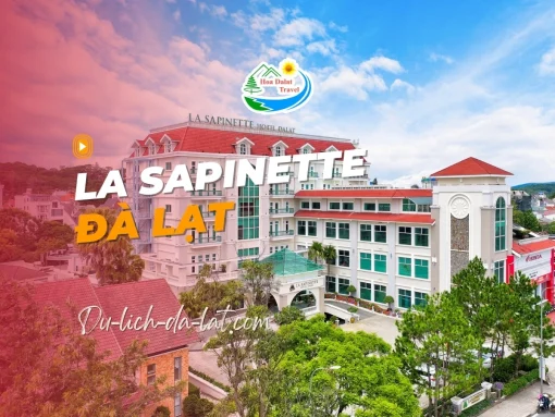 Khách sạn La Sapinette Đà Lạt