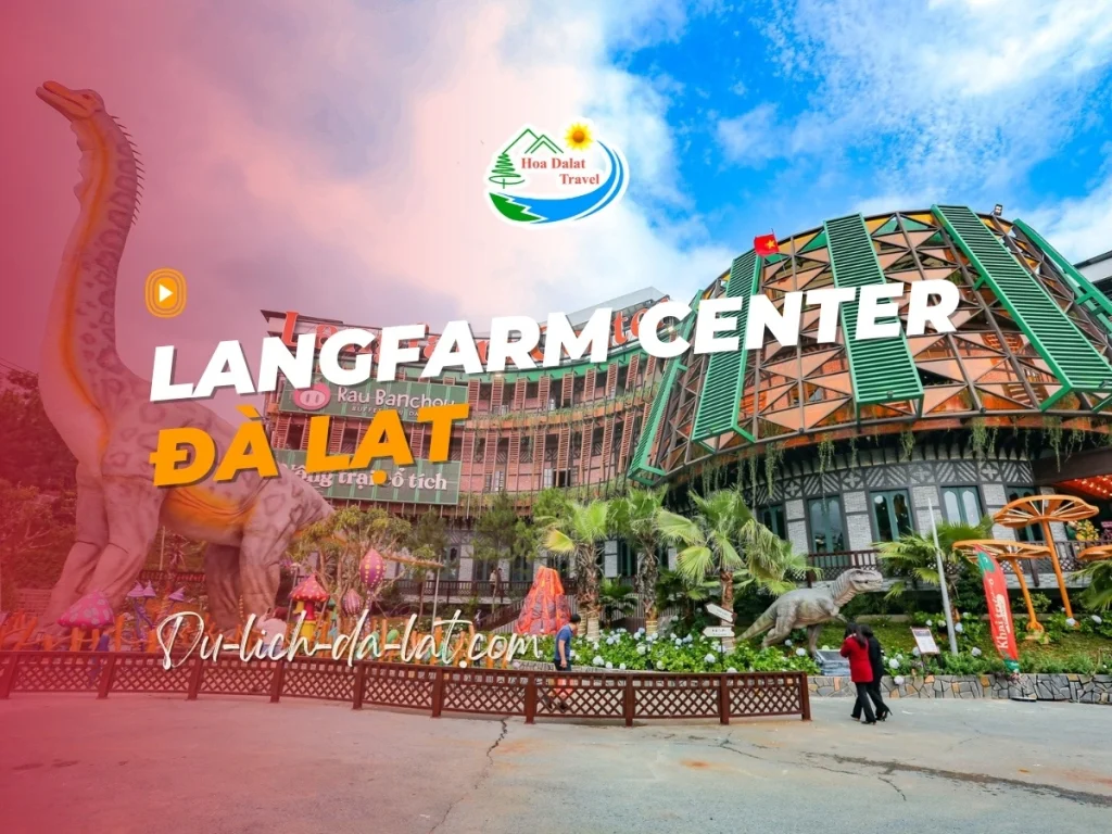 Langfarm Center Đà Lạt