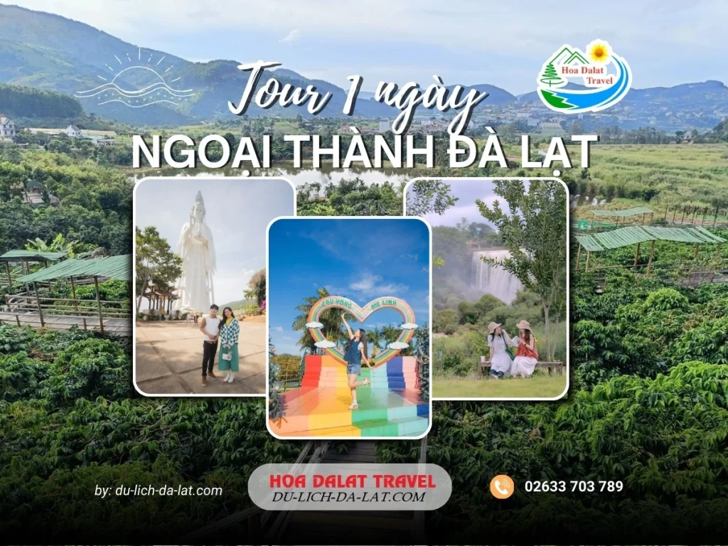 Tour ngoại thành Đà Lạt