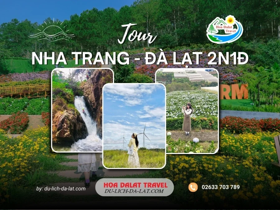 Tour Nha Trang Đà Lạt 2 ngày 1 đêm