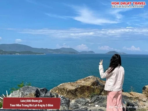 Lưu ý khi tham gia tour Nha Trang Đà Lạt 4N3Đ