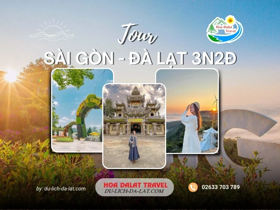 Tour Sài Gòn Đà Lạt 3 ngày 2 đêm