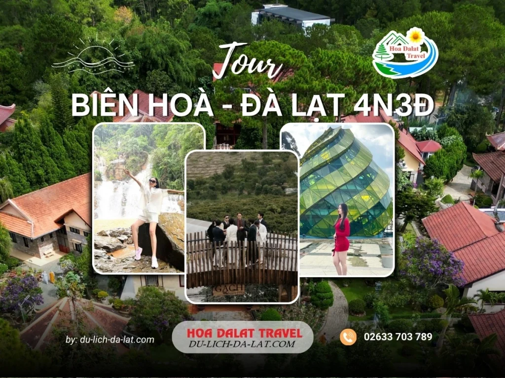 Tour Biên Hoà Đà Lạt 4 ngày 3 đêm