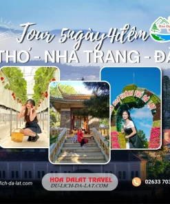 Tour Cần Thơ Nha Trang Đà Lạt 5 ngày 4 đêm