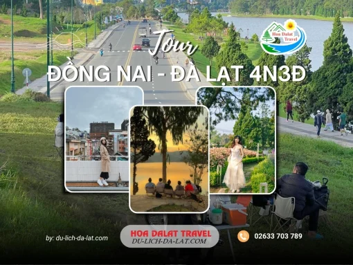 Tour Đồng Nai Đà Lạt 4 ngày 3 đêm